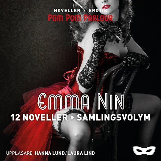 Emma Nin - 12 noveller Samlingsvolym – Ljudbok
