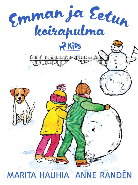 Emman ja Eetun koirapulma – E-bok
