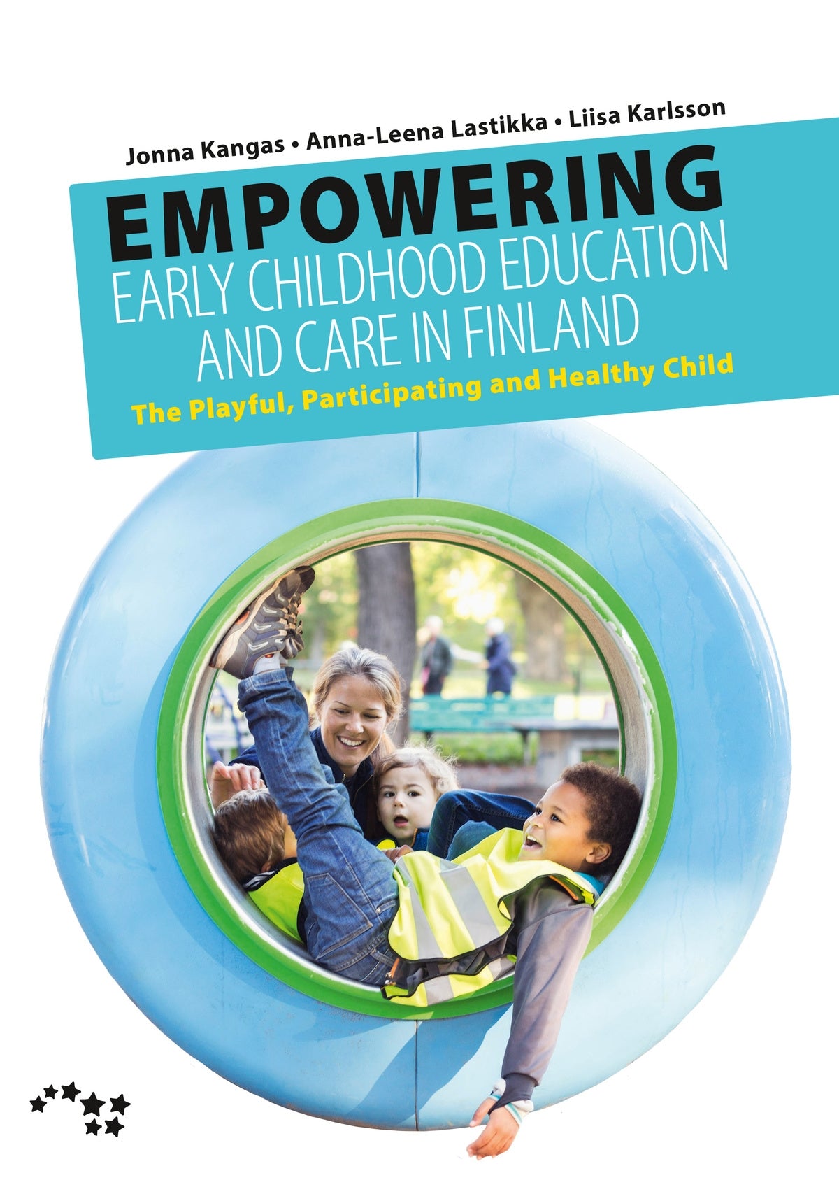 Empowering Early Childhood Education and Care in Finland – E-bok