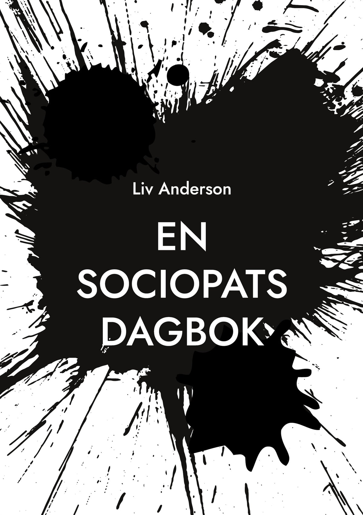 En Sociopats Dagbok – E-bok