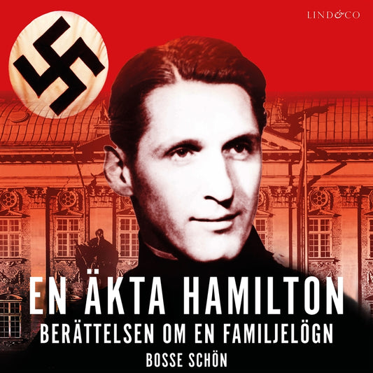 En äkta Hamilton: Berättelsen om en familjelögn – Ljudbok