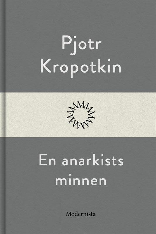 En anarkists minnen – E-bok