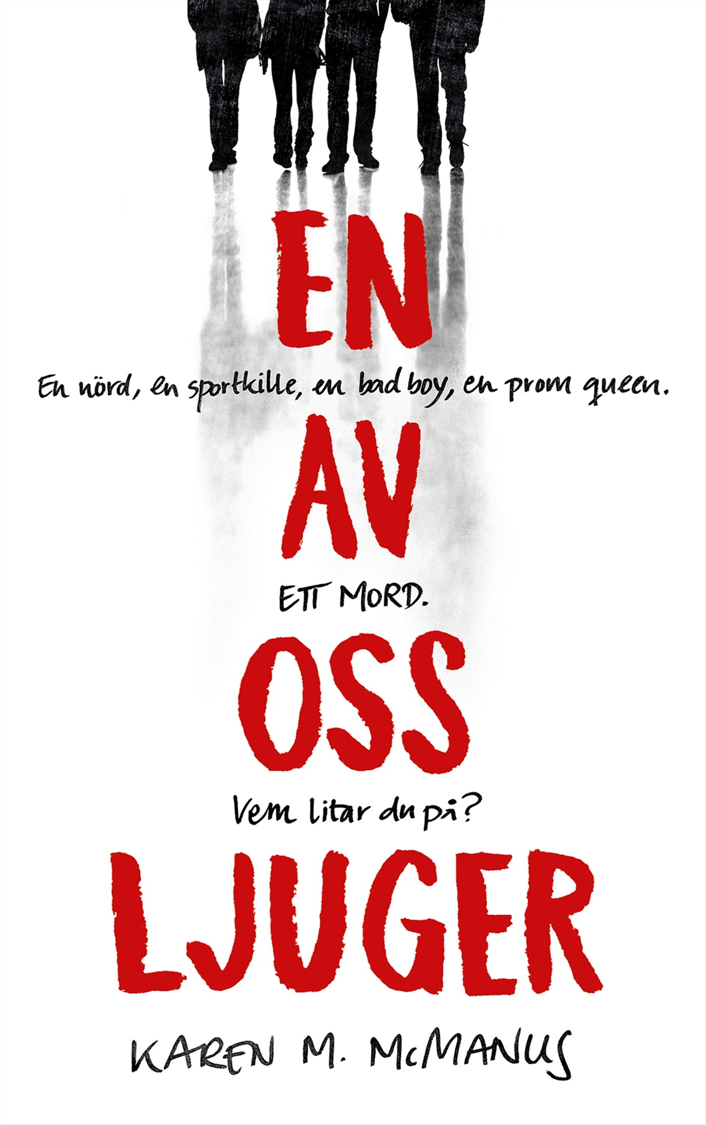 En av oss ljuger – E-bok