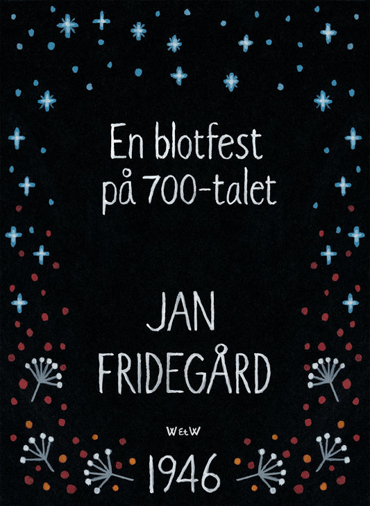 En blotfest på 700-talet – E-bok