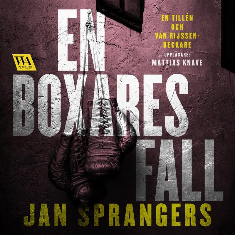 En boxares fall – Ljudbok