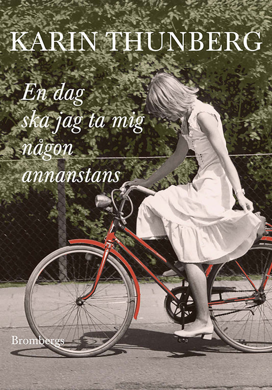 En dag ska jag ta mig någon annanstans – E-bok