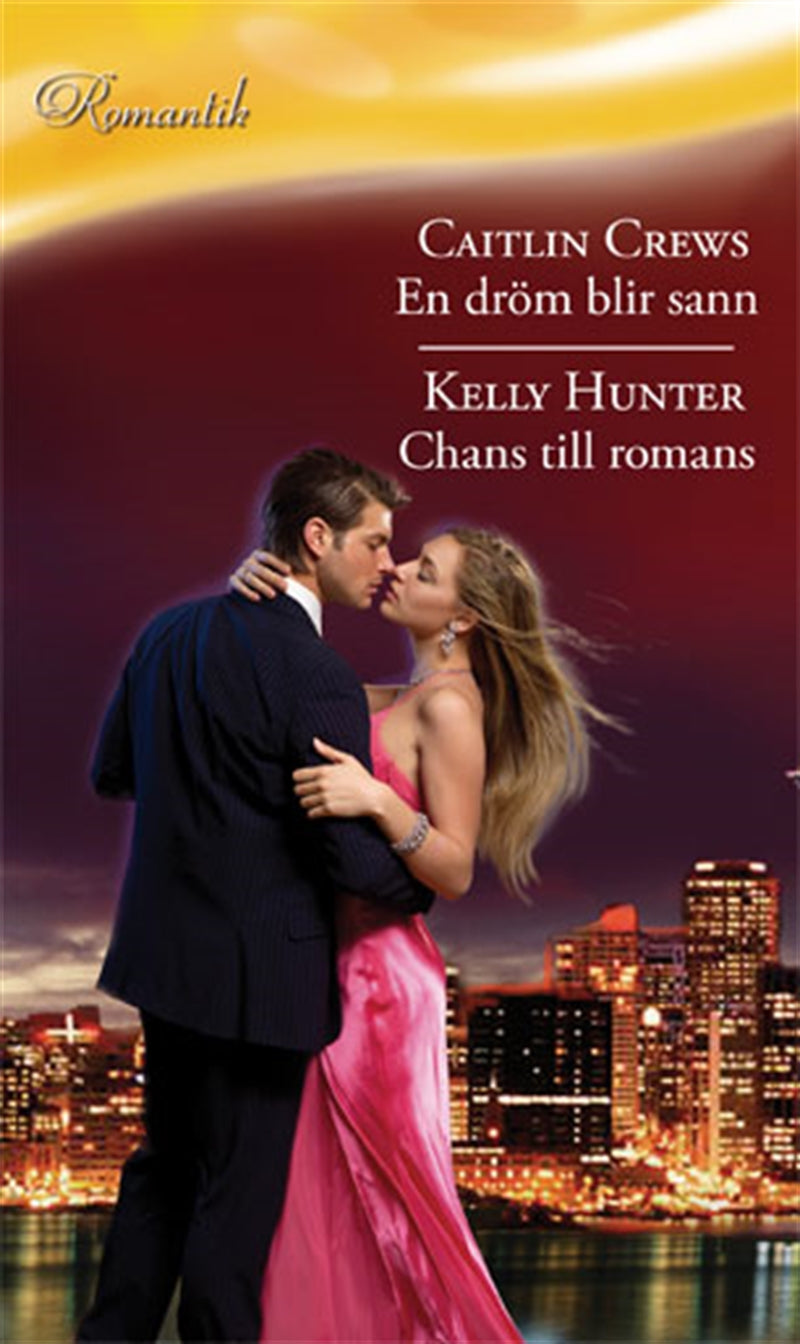 En dröm blir sann / Chans till romans – E-bok