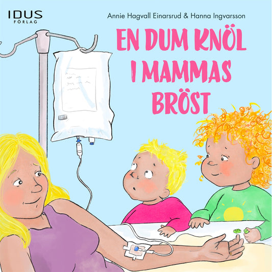 En dum knöl i mammas bröst – Ljudbok