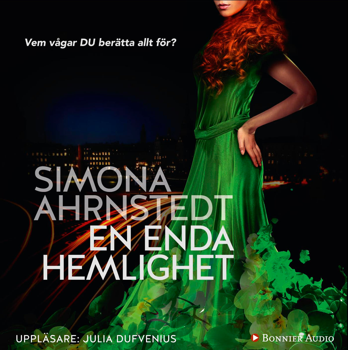 En enda hemlighet – Ljudbok