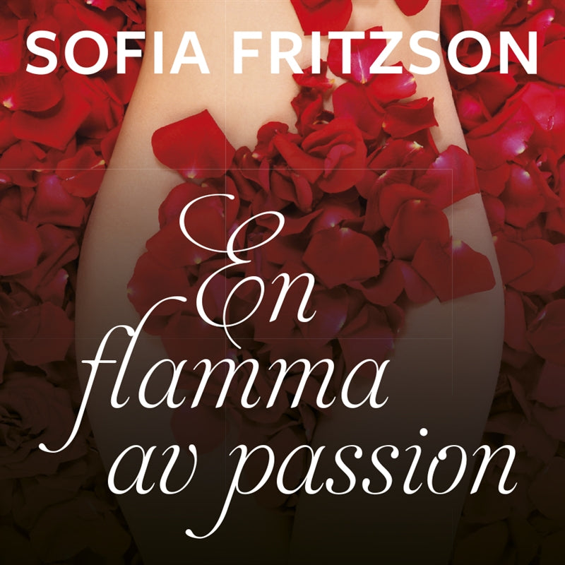 En flamma av passion – Ljudbok