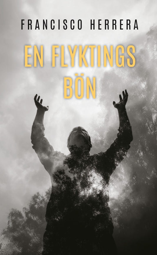 En flyktings bön – E-bok