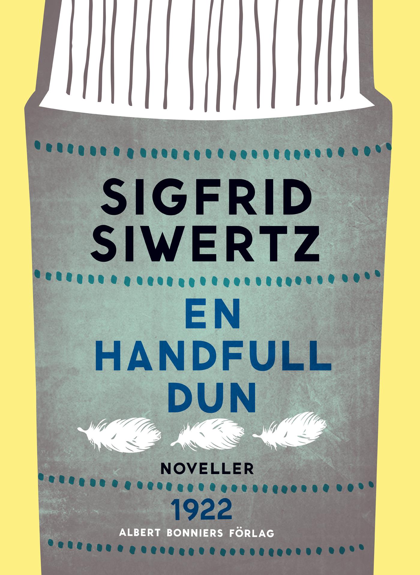 En handfull dun: novelletter – E-bok