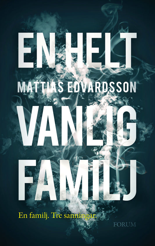 En helt vanlig familj – E-bok