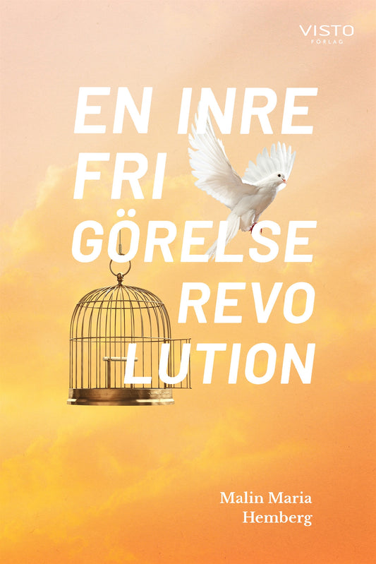 En inre frigörelserevolution – E-bok