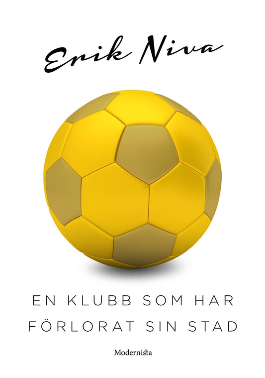 En klubb som har förlorat sin stad – E-bok
