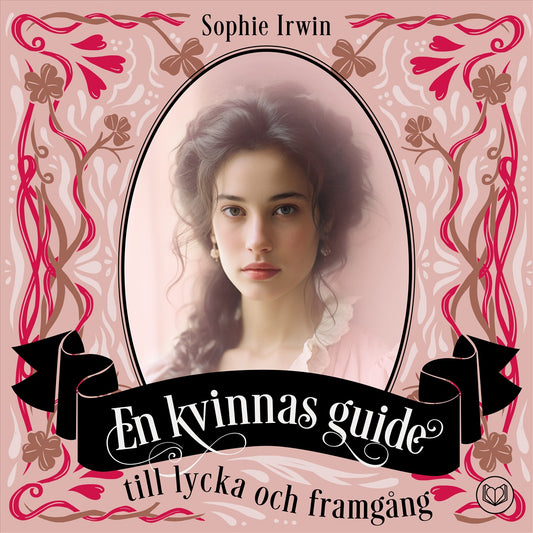En kvinnas guide till lycka och framgång – Ljudbok