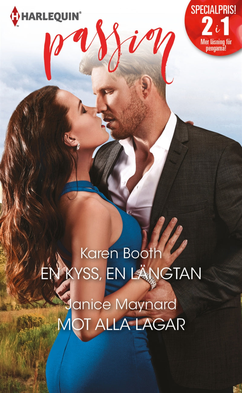 En kyss, en längtan / Mot alla lagar – E-bok