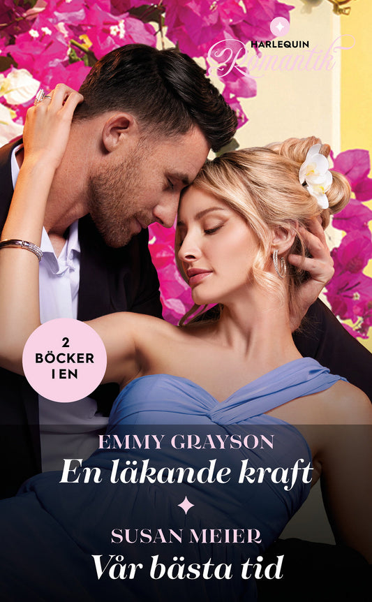 En läkande kraft / Vår bästa tid – E-bok