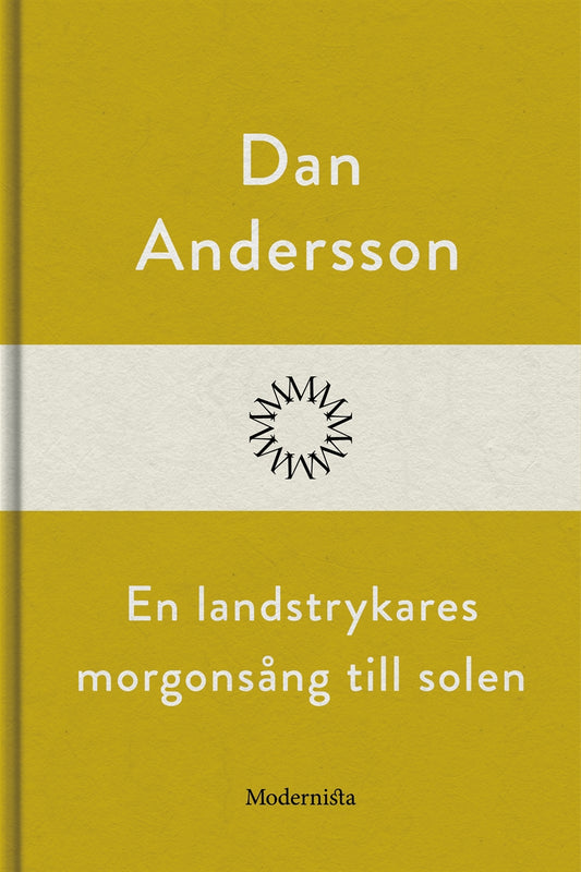 En landstrykares morgonsång till solen – E-bok