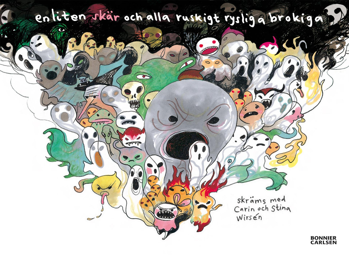 En liten skär och alla ruskigt rysliga brokiga – E-bok