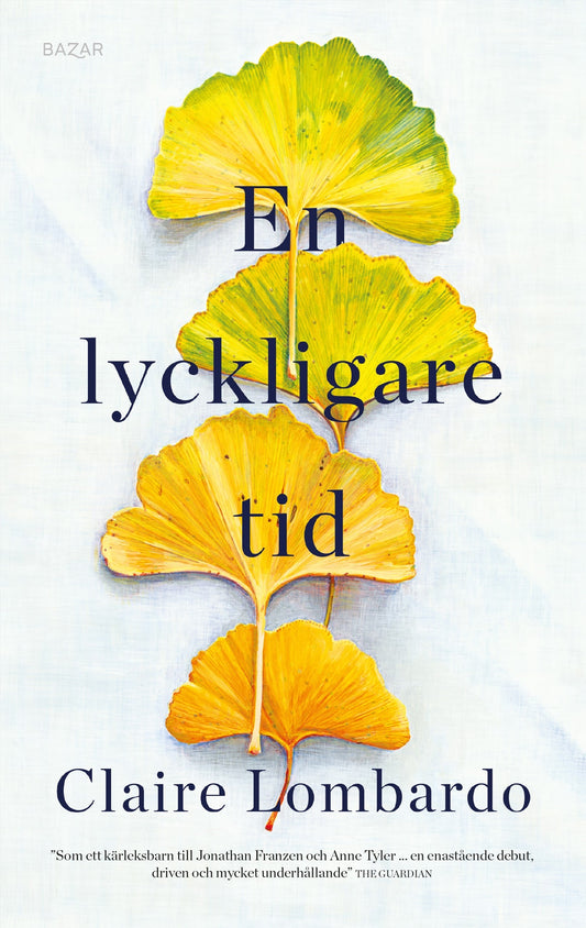 En lyckligare tid – E-bok