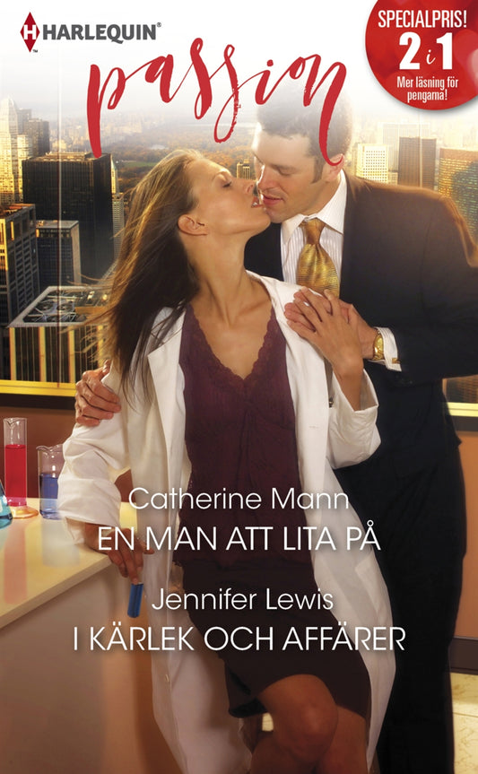 En man att lita på / I kärlek och affärer – E-bok