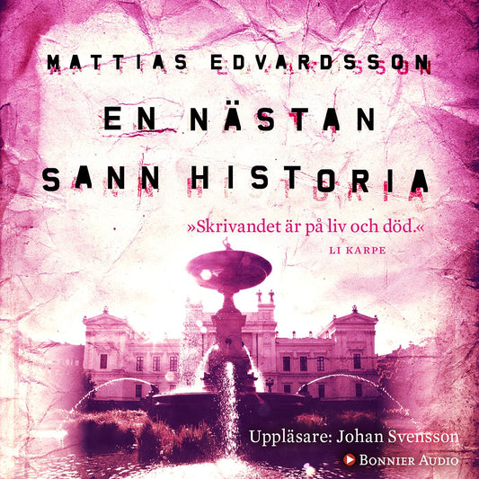 En nästan sann historia – Ljudbok