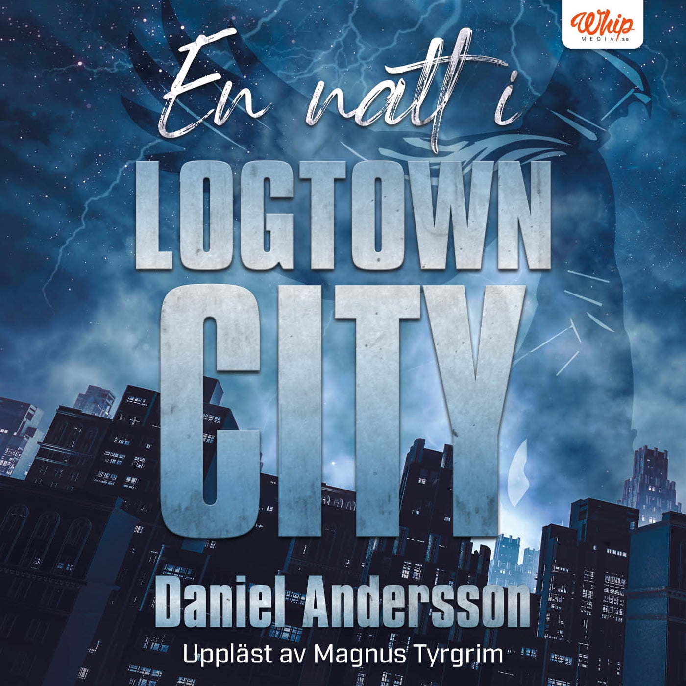 En natt i Logtown City – Ljudbok