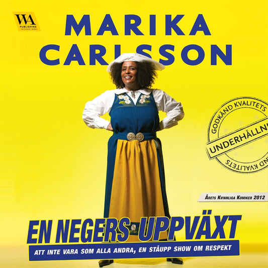 En negers uppväxt - Att inte vara som alla andra, En ståupp show om respekt – Ljudbok
