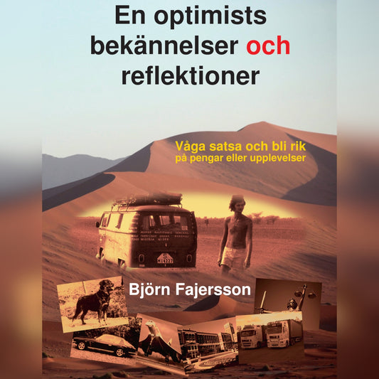 En optimists bekännelser och reflektioner – Ljudbok