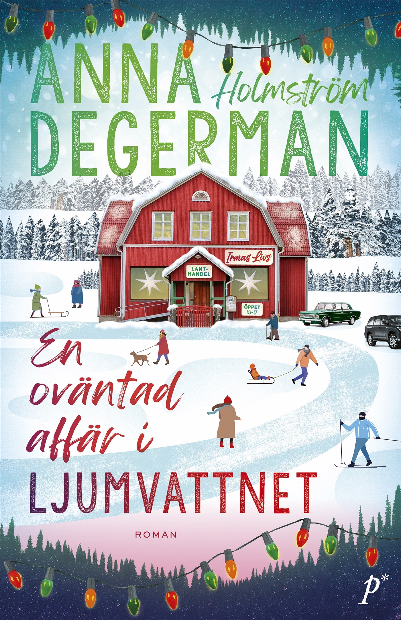 En oväntad affär i Ljumvattnet – E-bok