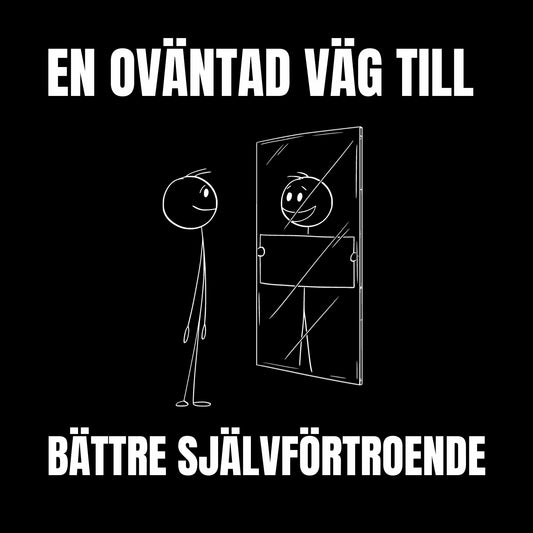 En oväntad väg till bättre självförtroende – Ljudbok