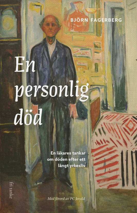En personlig död: En läkares tankar om döden efter ett långt yrkesliv – E-bok