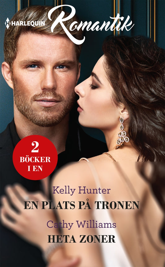 En plats på tronen / Heta zoner – E-bok