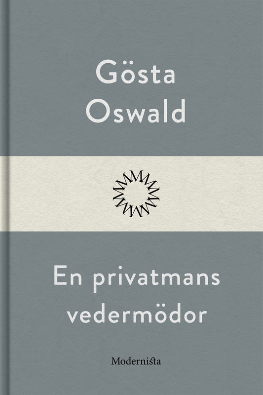 En privatmans vedermödor – E-bok
