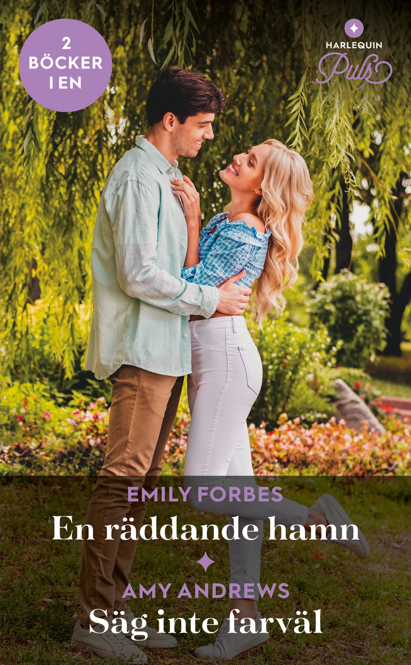 En räddande hamn / Säg inte farväl – E-bok