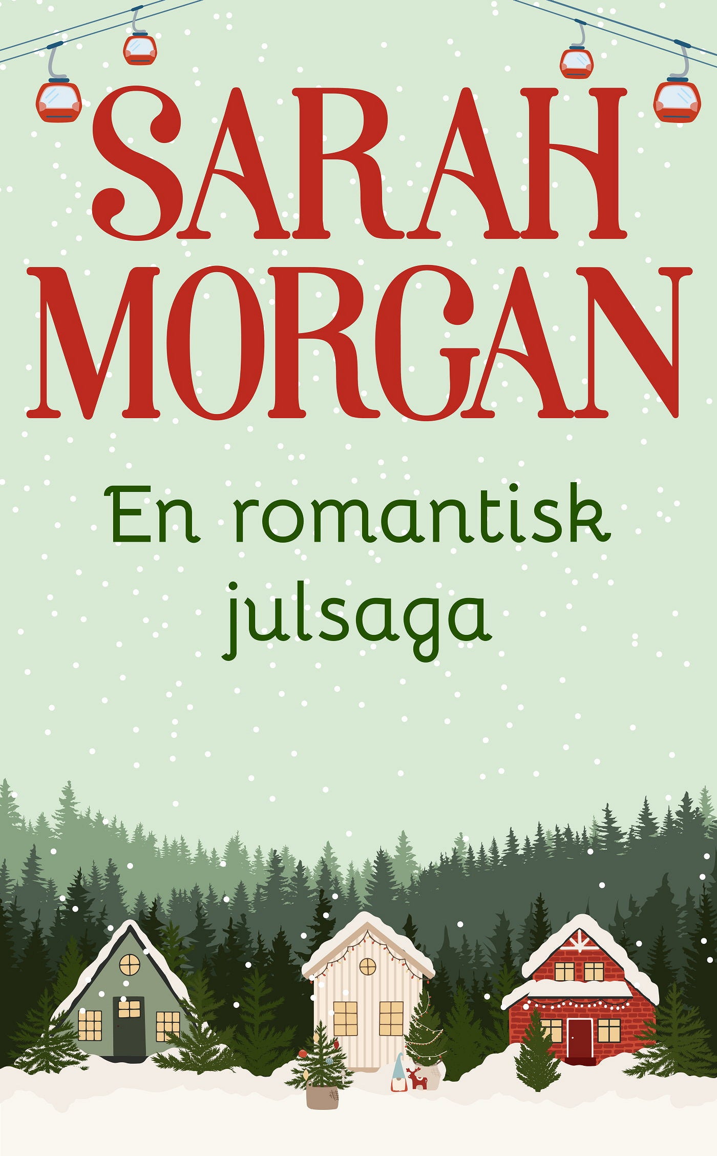En romantisk julsaga – E-bok