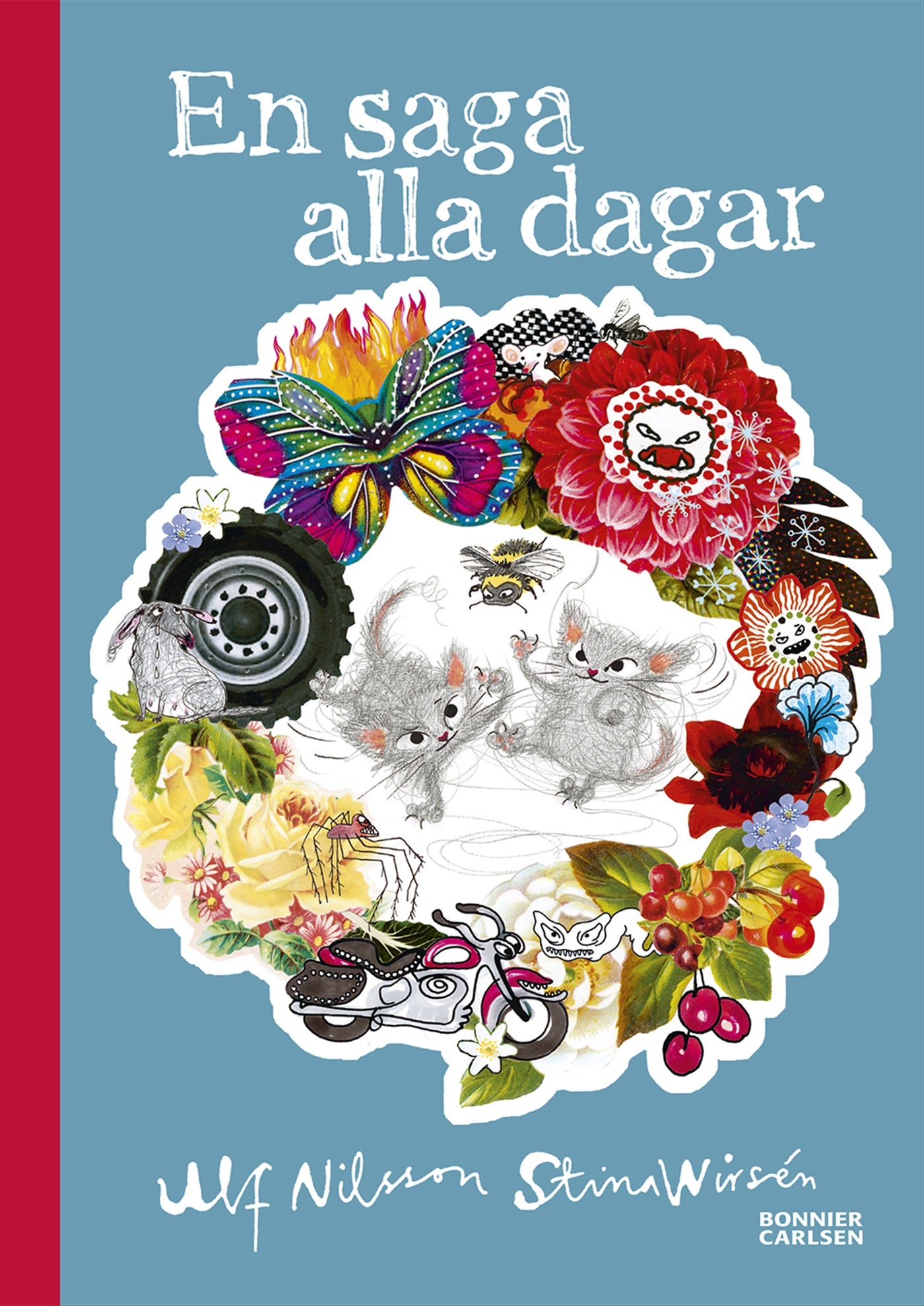 En saga alla dagar – E-bok