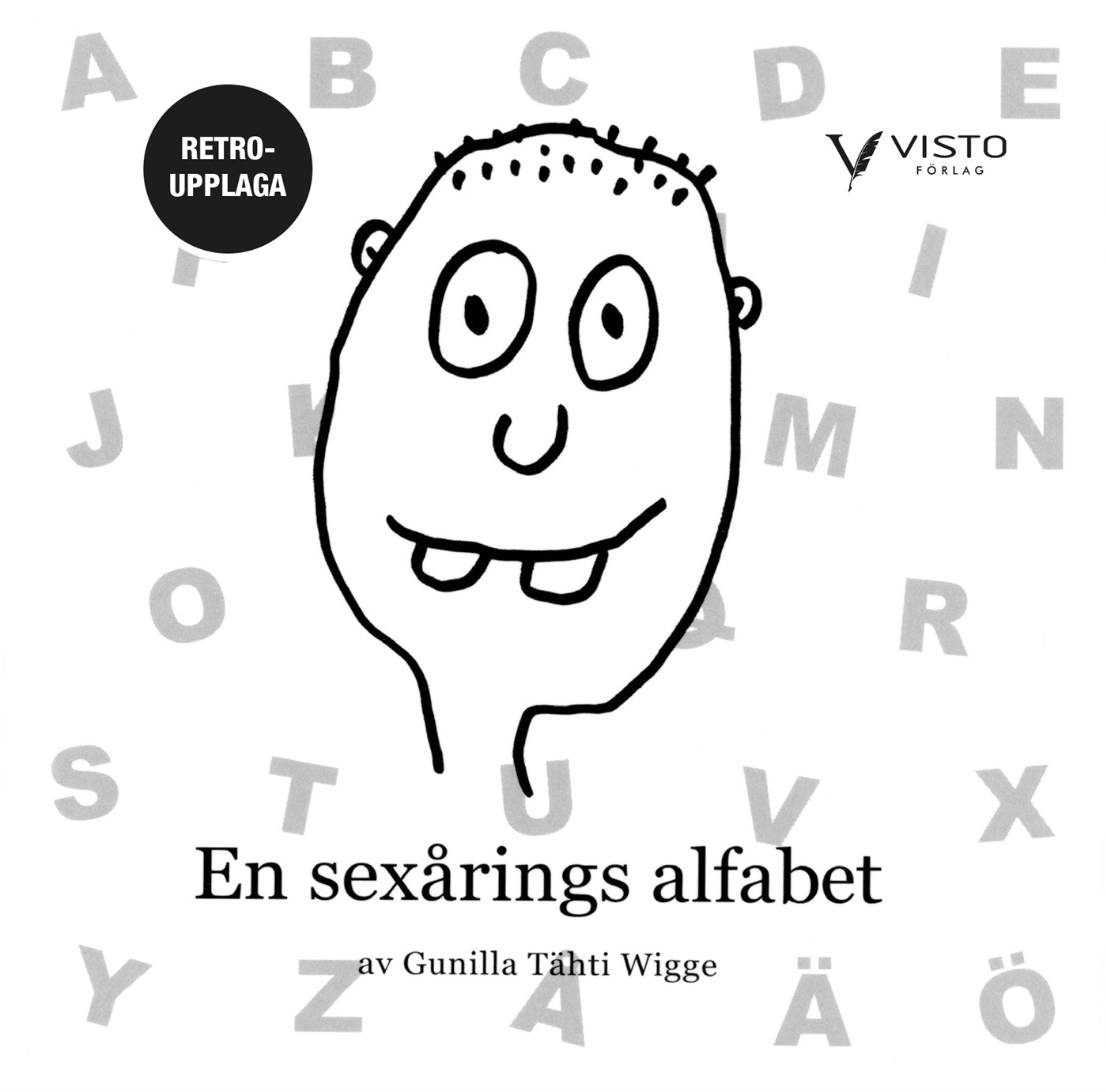 En sexårings alfabet - retroupplaga – E-bok