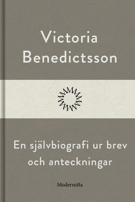 En självbiografi ur brev och anteckningar – E-bok