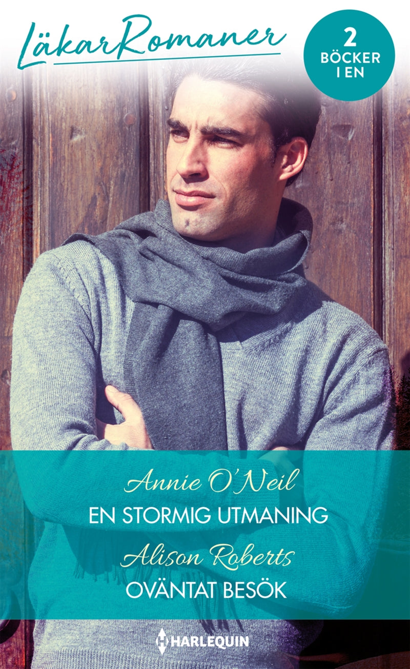 En stormig utmaning / Oväntat besök – E-bok
