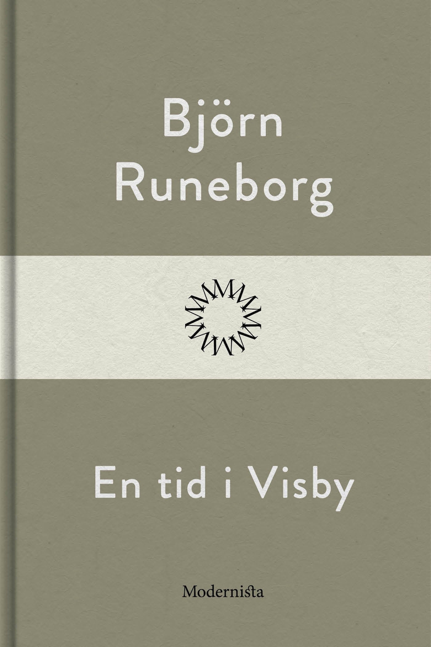 En tid i Visby – E-bok