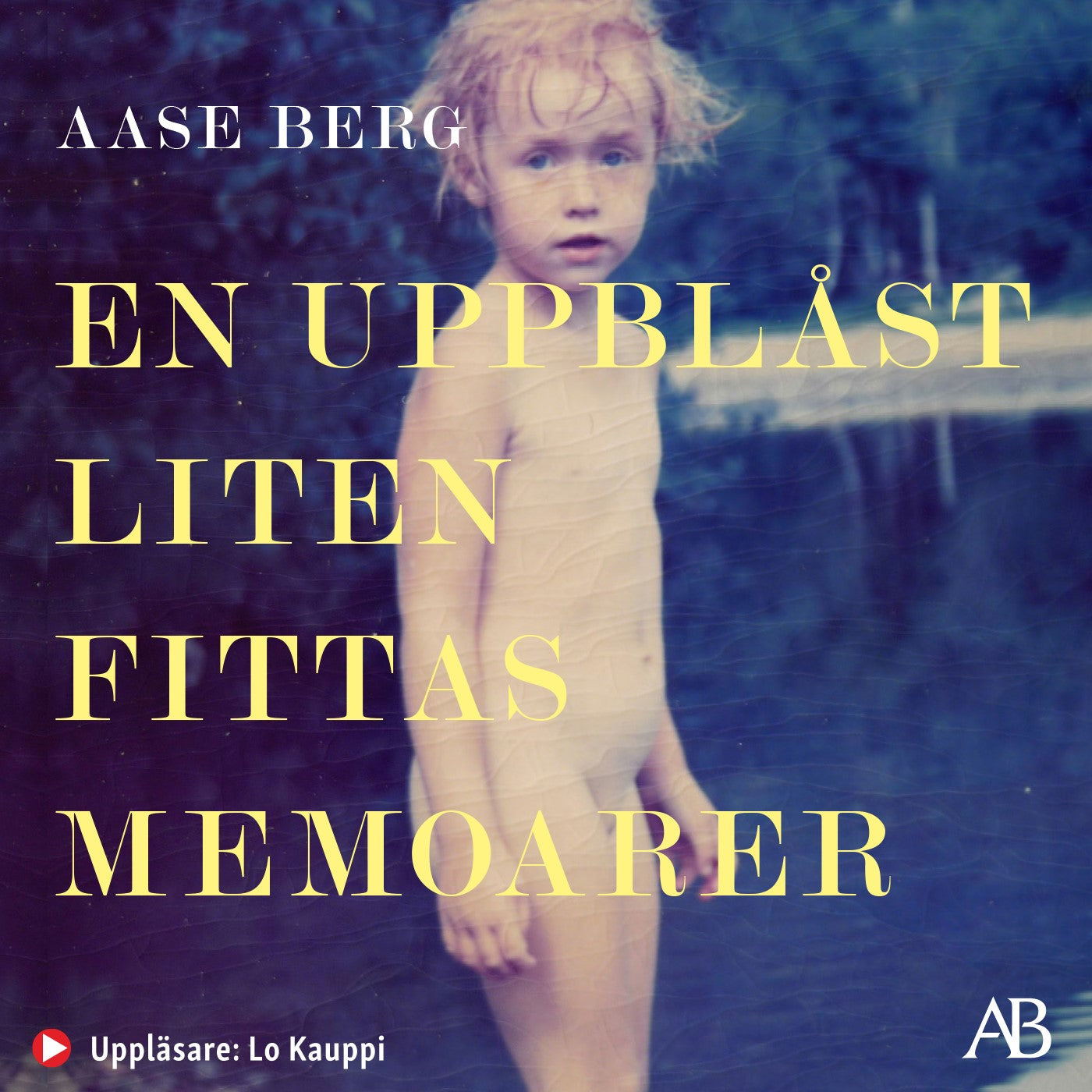En uppblåst liten fittas memoarer – Ljudbok