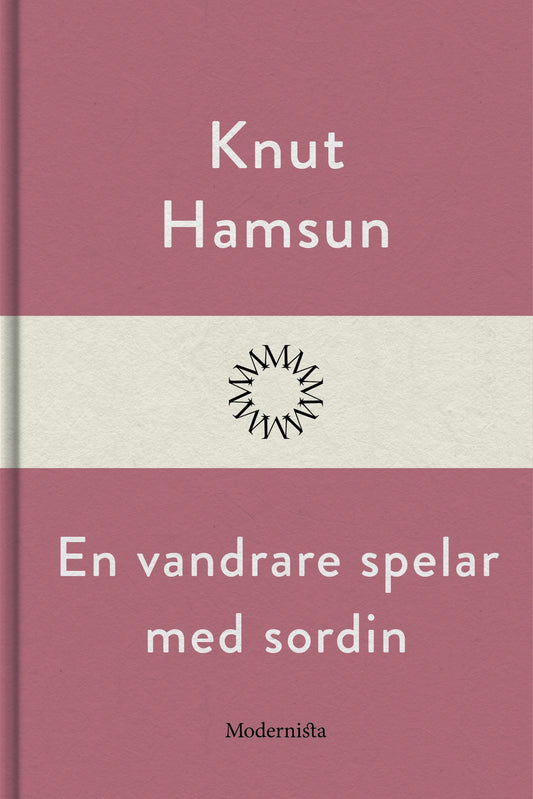 En vandrare spelar med sordin – E-bok