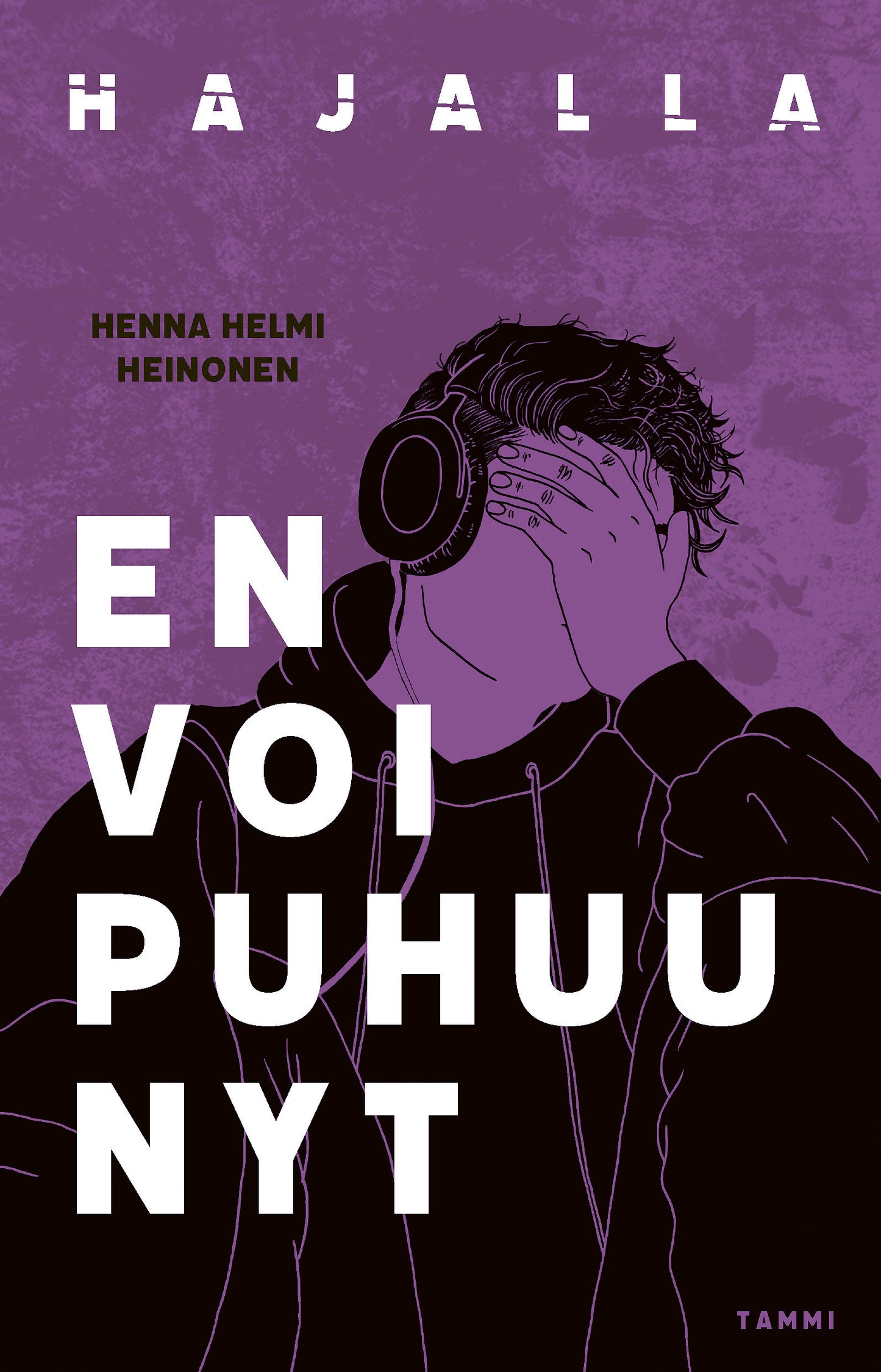En voi puhuu nyt – E-bok