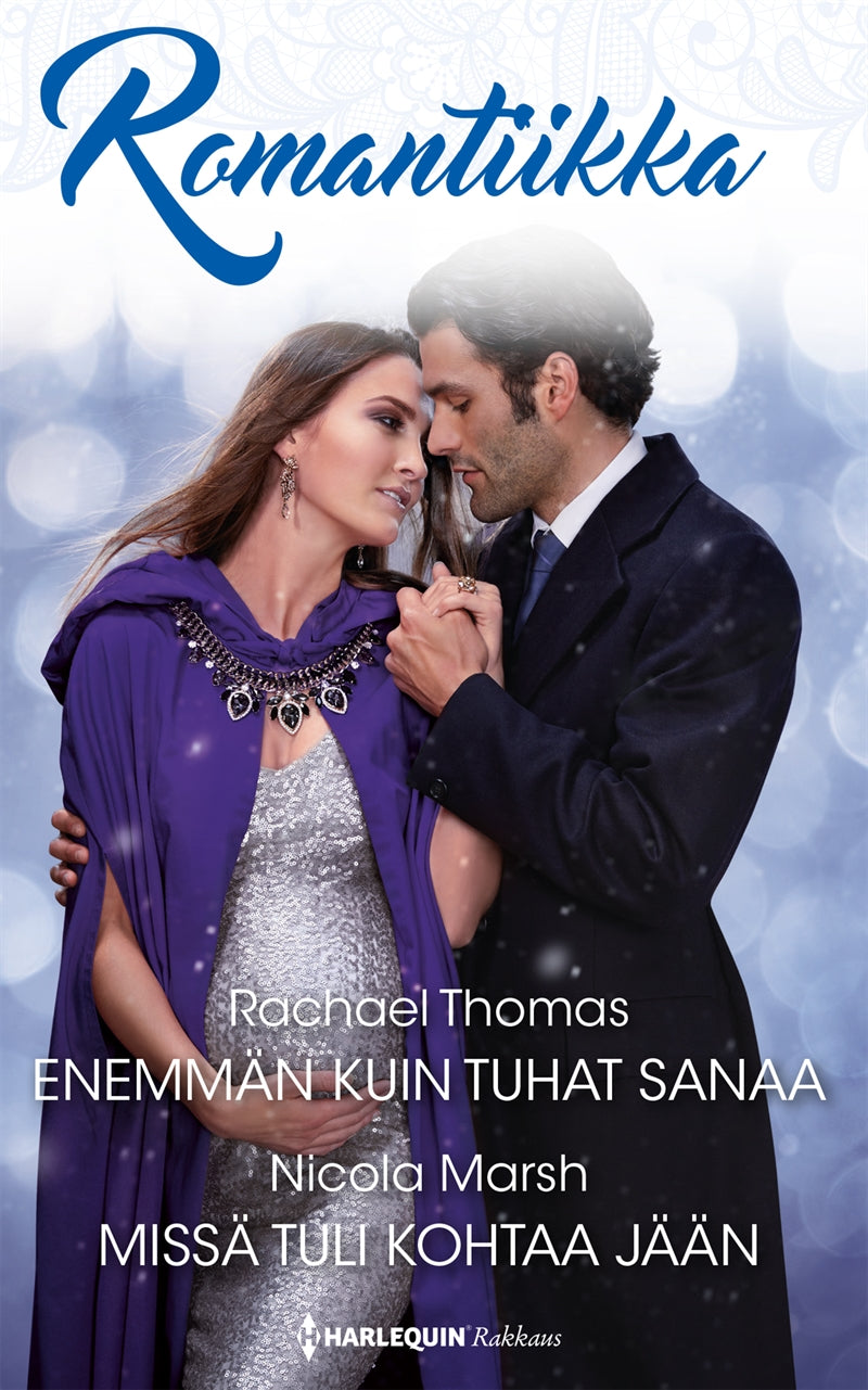 Enemmän kuin tuhat sanaa / Missä tuli kohtaa jään – E-bok