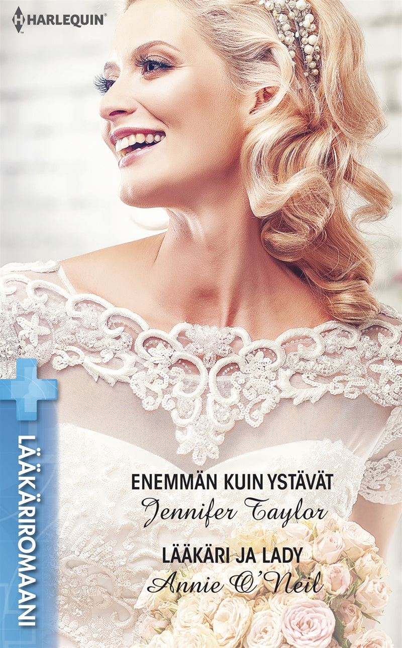Enemmän kuin ystävät / Lääkäri ja lady – E-bok