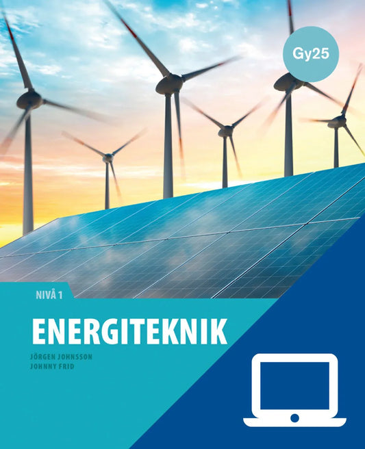 Energiteknik 1, digitalt lärarmaterial, 12 mån, Gy25 (OBS! Endast för lärare)