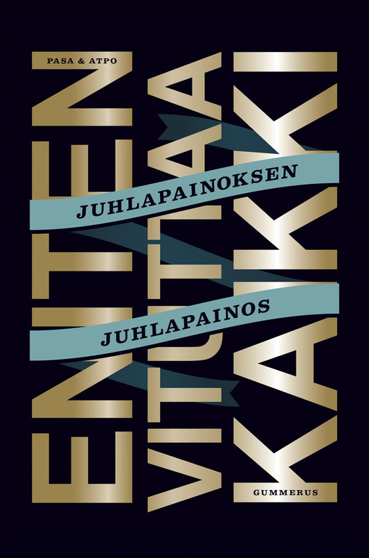 Eniten vituttaa kaikki – E-bok