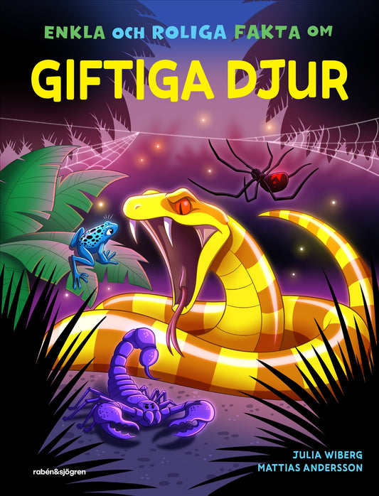 Enkla och roliga fakta om giftiga djur – E-bok